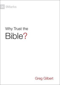 portada Why Trust the Bible? (9Marks) (en Inglés)