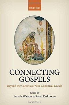 portada Connecting Gospels Beyond the Canonical/Non-Canonical Divide