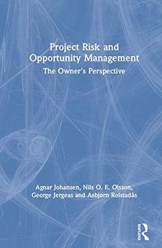 portada Project Risk and Opportunity Management: The Owner's Perspective 