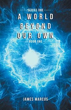 portada A World Beyond our Own: Book one (en Inglés)
