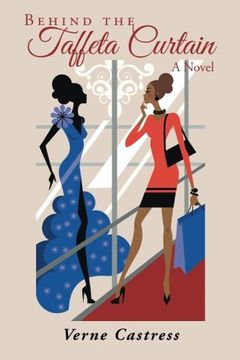 portada Behind the Taffeta Curtain: A Novel (en Inglés)