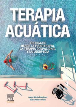 portada Terapia Acuática. Abordajes Desde la Fisioterapia, la Terapia Ocupacional y la Logopedia