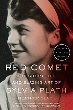 portada Red Comet: The Short Life and Blazing art of Sylvia Plath 