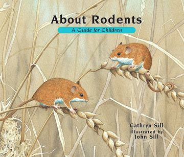 portada About Rodents: A Guide for Children (en Inglés)