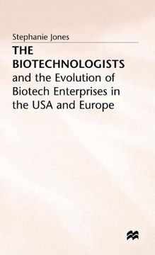 portada Biotechnolgoists de Stephanie Jones(Palgrave Schol, Print uk)