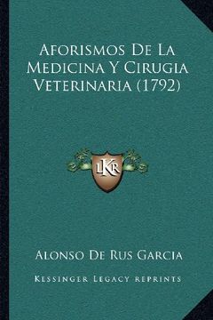 portada Aforismos de la Medicina y Cirugia Veterinaria (1792)