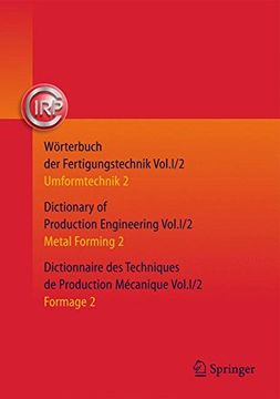 portada Wörterbuch der Fertigungstechnik. Dictionary of Production Engineering. Dictionnaire des Techniques de Production Mechanique Vol. I (en Alemán)