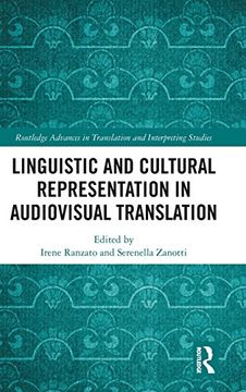portada Linguistic and Cultural Representation in Audiovisual Translation (Routledge Advances in Translation and Interpreting Studies) (in English)