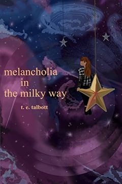 portada melancholia in the milky way (en Inglés)