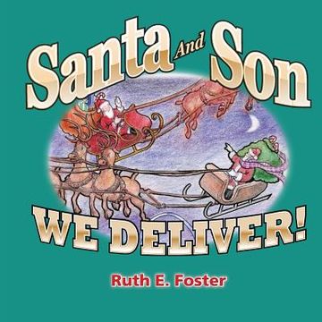 portada Santa and Son: We Deliver (in English)