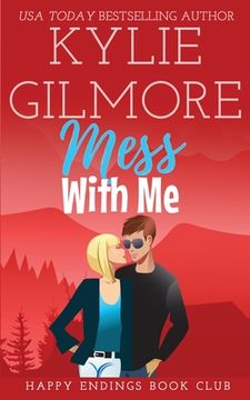 portada Mess With Me (in English)