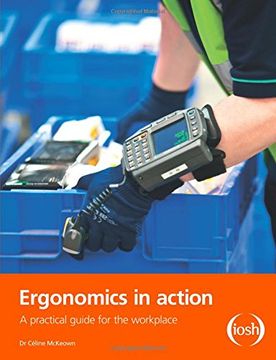 portada Ergonomics in Action: A Practical Guide for the Workplace (en Inglés)