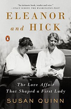 portada Eleanor and Hick: The Love Affair That Shaped a First Lady (in English)