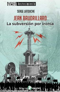 portada Jean Baudrillard. La Subversion por Ironia (in Spanish)