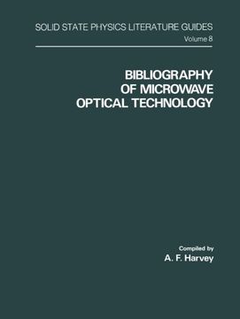 portada Bibliography of Microwave Optical Technology (Solid State Physics Literature Guides)