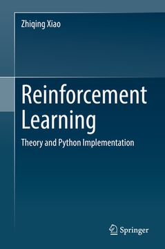 portada Reinforcement Learning: Theory and Python Implementation