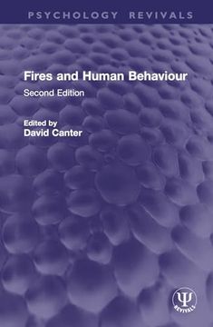 portada Fires and Human Behaviour: Second Edition (Psychology Revivals) (en Inglés)