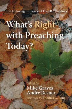 portada What's Right with Preaching Today? (en Inglés)