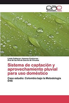 portada Sistema de Captación y Aprovechamiento Pluvial Para uso Doméstico: Caso Estudio: Colombia Bajo la Metodología d4s