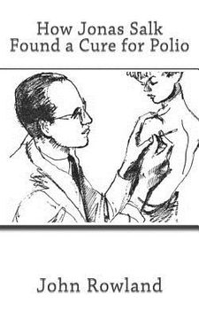 portada How Jonas Salk Found a Cure for Polio (in English)