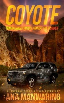 portada Coyote: Pursuit and Terror Across the Border (en Inglés)