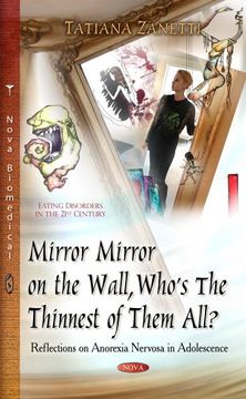 portada MIRROR MIRROR ON THE WALL WHO S THE T (Eating Disorders in the 21st Century)