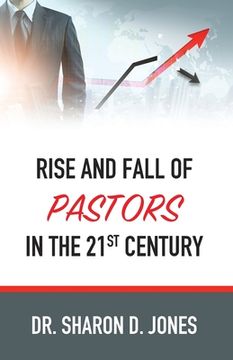 portada Rise and Fall of Pastors in the 21st Century (in English)