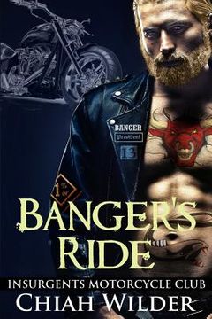 portada Banger's Ride: Insurgents Motorcycle Club (en Inglés)
