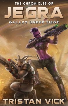 portada The Chronicles of Jegra: Galaxy Under Siege (en Inglés)