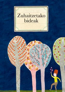 portada Zuhaitzetako Bideak (en Euskera)