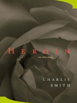 portada heroin: and other poems (en Inglés)