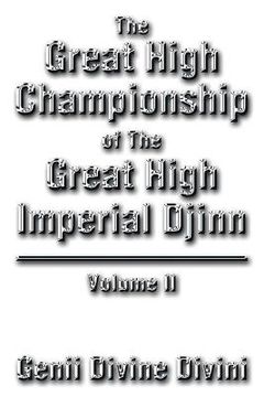 portada The Great High Championship of the Great High Imperial Djinn: Volume II (en Inglés)
