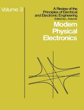 portada Modern Physical Electronics (A review of the Principles of Electrical & Electronic Engineering) (Volume 3)