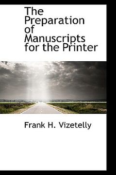 portada the preparation of manuscripts for the printer (en Inglés)