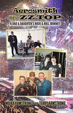 portada Aerosmith to zz Top: A dad and Daughter'S Rock and Roll Journey (in English)