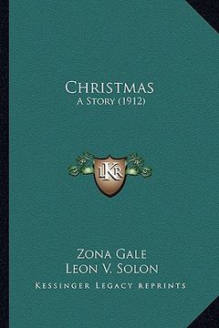 portada christmas: a story (1912) (en Inglés)