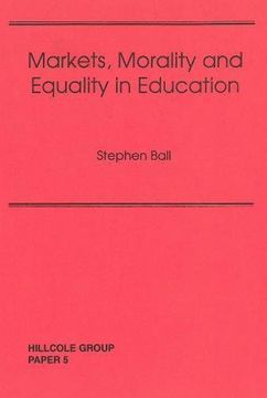 portada Markets, Morality and Equality in Education" (in English)