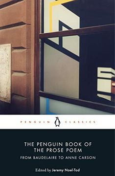 portada The Penguin Book of the Prose Poem: From Baudelaire to Anne Carson 