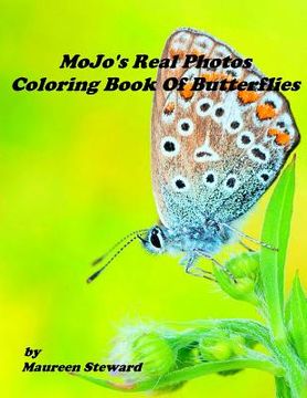 portada MoJo's Real Photos Coloring Book Of Butterflies (en Inglés)