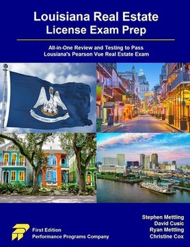 portada Louisiana Real Estate License Exam Prep: All-in-One Review and Testing to Pass Louisiana's Pearson Vue Real Estate Exam (in English)