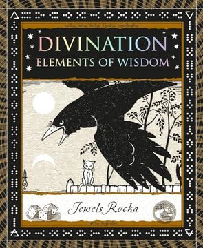 portada Divination: Elements of Wisdom (Wooden Books North America Editions) (en Inglés)