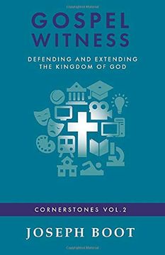 portada Gospel Witness: Defending and Extending the Kingdom of God: Volume 2 (Cornerstones) (en Inglés)