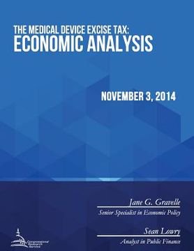 portada The Medical Device Excise Tax: Economic Analysis (in English)