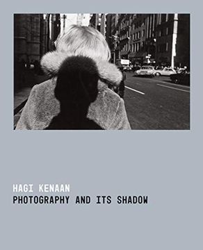 portada Photography and its Shadow (en Inglés)