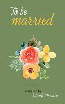 portada To Be Married (en Inglés)