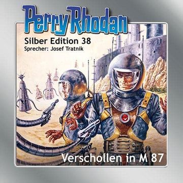 portada Perry Rhodan Silber Edition 38 - Verschollen im m 87 (en Alemán)