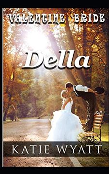portada Della (Valentine Bride Series) (en Inglés)
