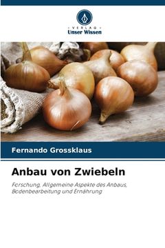 portada Anbau von Zwiebeln (en Alemán)