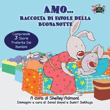 portada Amo... Raccolta di favole della buonanotte: I Love to... bedtime collection (Italian Edition) (Italian Bedtime Collection)