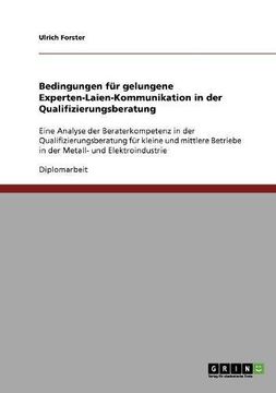 portada Bedingungen für gelungene Experten-Laien-Kommunikation in der Qualifizierungsberatung (German Edition)
